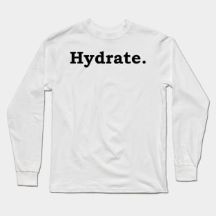 Hydrate Long Sleeve T-Shirt